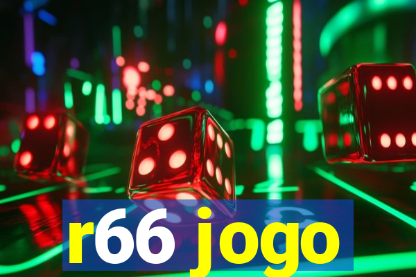 r66 jogo